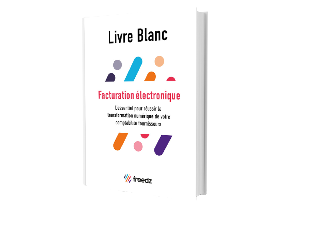 Livre blanc : l'essentiel pour réussir la transformation digitale de sa comptabilité fournisseurs