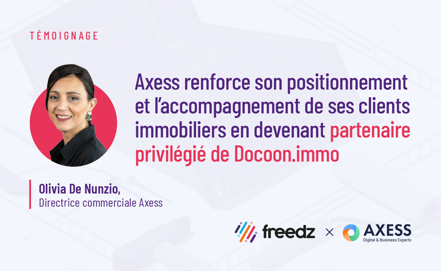 Axess renforce son positionnement et l’accompagnement de ses clients immobiliers en devenant partenaire privilégié de Docoon.immo